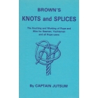 Brown's Knots and Splices