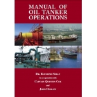 Manual of Oil Tanker Operations, 1st Edition 2011