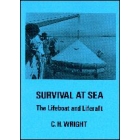 Survival at Sea - The Lifeboat and Liferaft