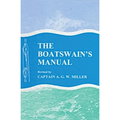 The Boatswain's Manual, Revised 2006