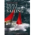 Heavy Weather Sailing 