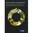 I683E - Hong Kong International Convention for Safe & Environmentally Sound Recycling of Ships 2009 with Guidelines for its Implementation, 2013 Edition