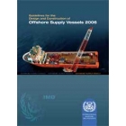 IA807E - Guidelines for the design and construction of OSV, 2006 Edition