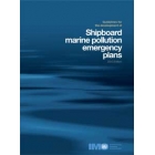 IB586E - Shipboard Marine Pollution Emergency Plans (SOPEP), 2010 Edition