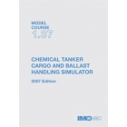 T137E - Model course: Chemical Tanker Cargo & Ballast Handling, 2007 Edition