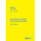 TA609E - Model course: Training Course for Instructors, 2001 Edition