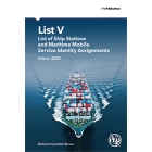 List V - List of Ship Stations and Maritime Mobile Service Identity Assignments, Edition of 2020