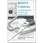 Reed's Comexes: Practical Exercises in VHF Marine Communication