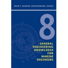 Reed's Vol 8: General Engineering Knowledge 