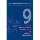 Reed's Vol 9: Steam Engineering 