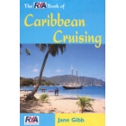 The RYA Book Of Caribbean Cruising, 2002