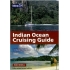 Indian Ocean Cruising Guide