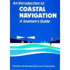 A Seaman's Guide: Introduction to Coastal Navigation, 5th Edition