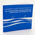 A Seaman's Guide Pocket Book of the International Regulations for Preventing Collisions at Sea