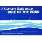 A Seaman's Guide to the Rule of the Road, 7th Edition