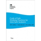 Code of Safe Working Practices for Merchant Seafarers (2015 edition) - Amendment 2 December 2017