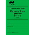 Oil Record Book (Part 1) - Machinery Space Operations