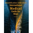 Quantification Addendum: International Medical Guide for Ships - 3rd Edition