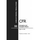 CFR-33 Navigation and Navigable Waters: Revised as of October 1, 2012