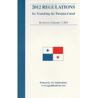 Maritime Regulations for Transiting the Panama Canal 2012
