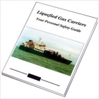 Liquefied Gas Carriers Your Personal Safety Guide
