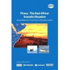 Piracy - The East Africa Somalia Situation